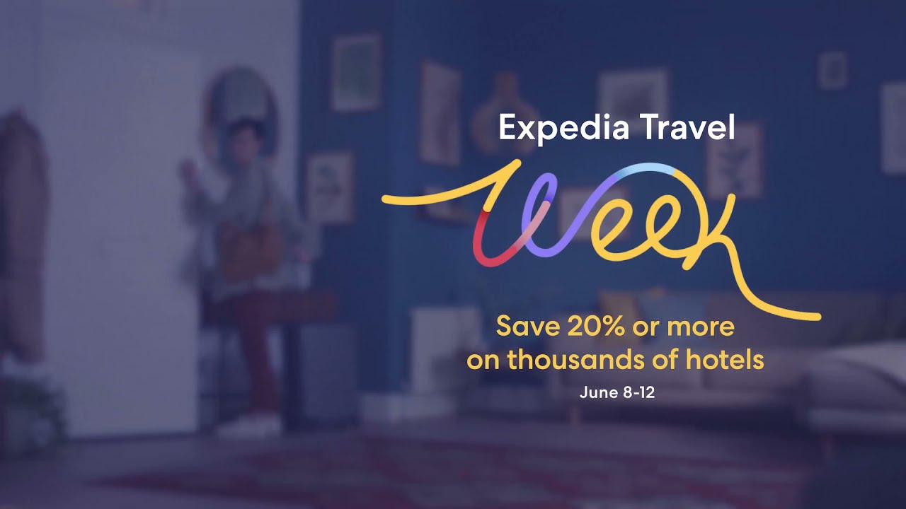 Expedia Travel Week Coming Soon | 15 | Expedia